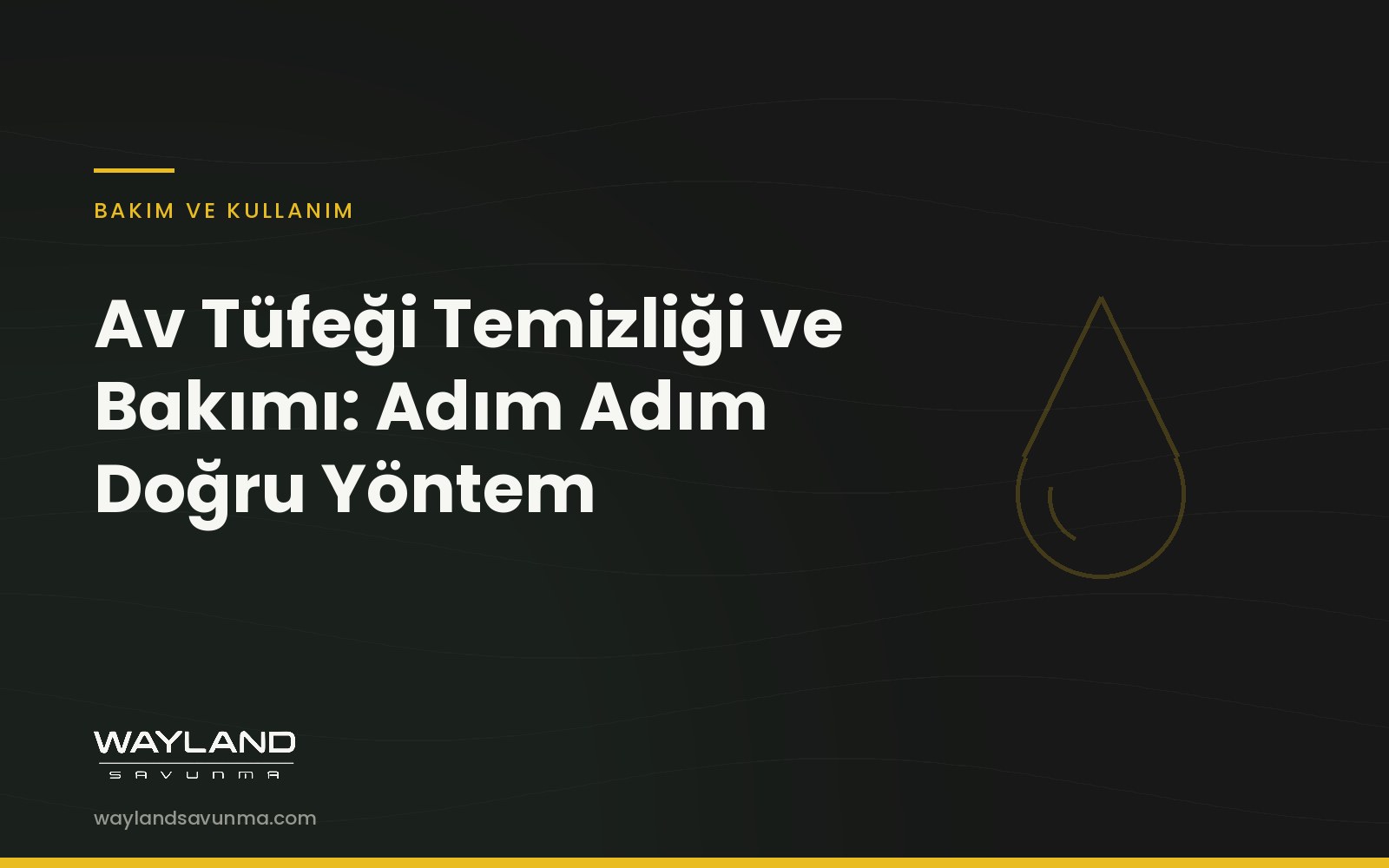 Av Tüfeği Temizliği ve Bakımı: Adım Adım Doğru Yöntem